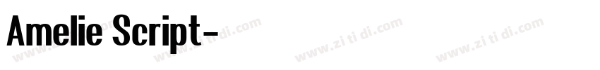 Amelie Script字体转换 Amelie Script字体转换
